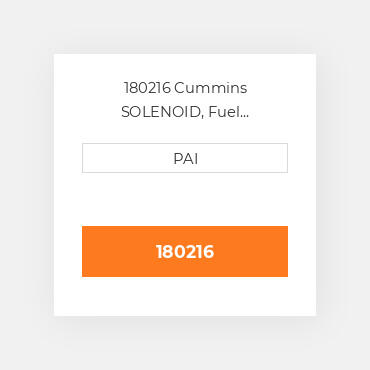 180216 Cummins SOLENOID, Fuel Shutoff(12 vdc) Соленоїд, електромагніт