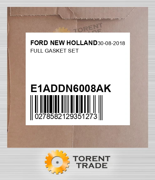E1ADDN6008AK Повний комплект прокладок FORD NEW HOLLAND NEW AFTERMARKET