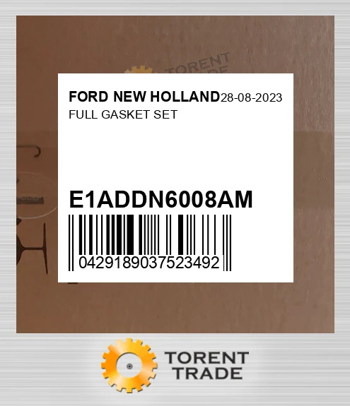 E1ADDN6008AM Повний комплект прокладок FORD NEW HOLLAND NEW AFTERMARKET