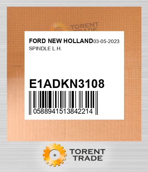 E1ADKN3108 шпиндель L.H. FORD NEW HOLLAND NEW AFTERMARKET