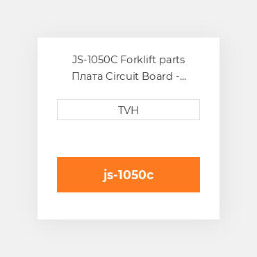 JS-1050C Forklift parts Плата Circuit Board - Lift/Swing For 40613 ContrOILer