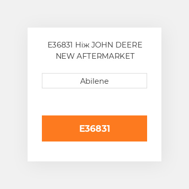 E36831 Ніж JOHN DEERE NEW AFTERMARKET
