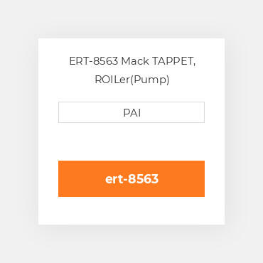 ERT-8563 Mack TAPPET, ROILer(Pump)