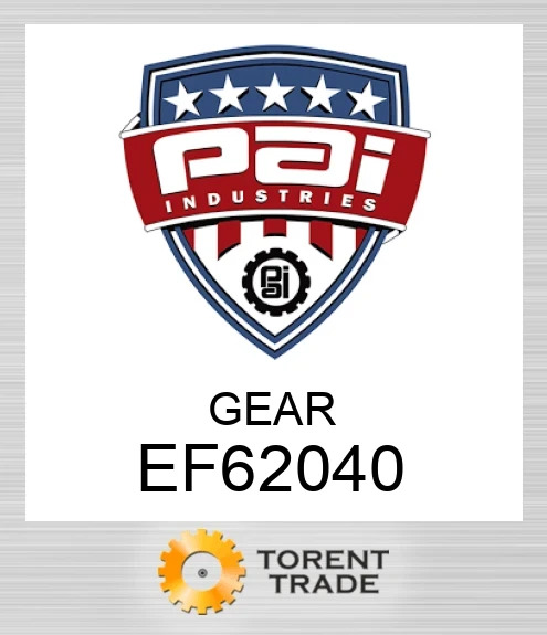 EF62040 Шестерня PAI INDUSTRIES