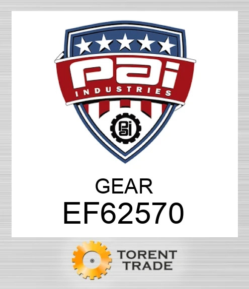 EF62570 Шестерня PAI INDUSTRIES