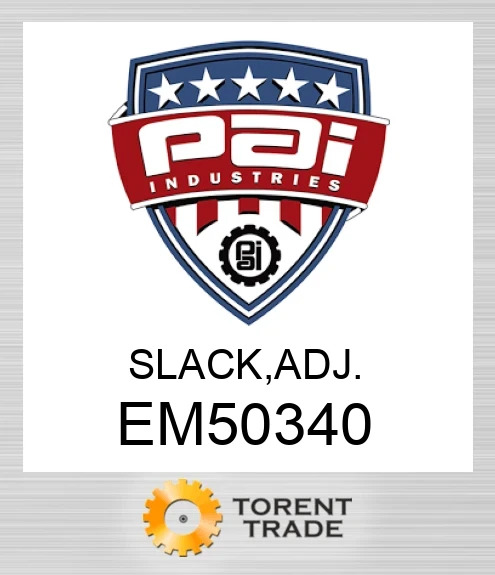 EM50340 Slack, adj PAI INDUSTRIES