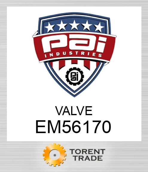 EM56170 Клапан PAI INDUSTRIES