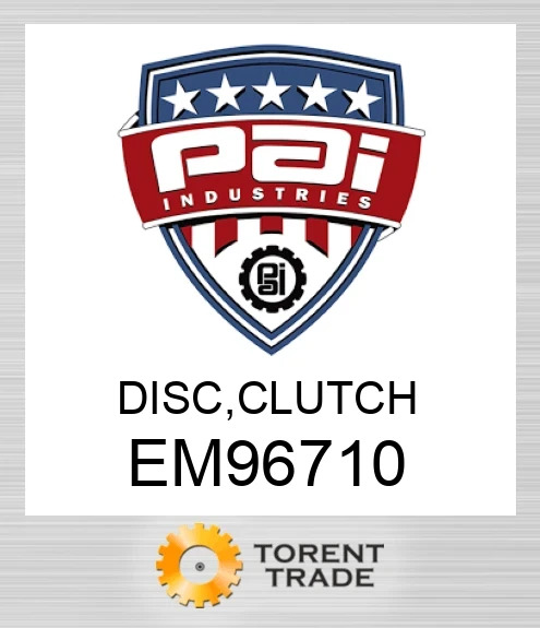 EM96710 Disc, clutch PAI INDUSTRIES