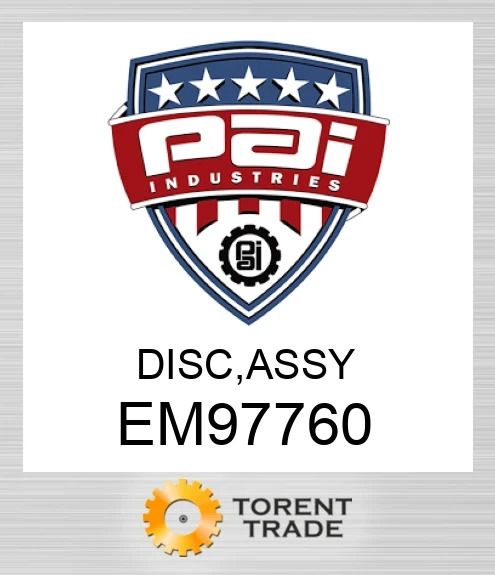EM97760 Disc, assy PAI INDUSTRIES