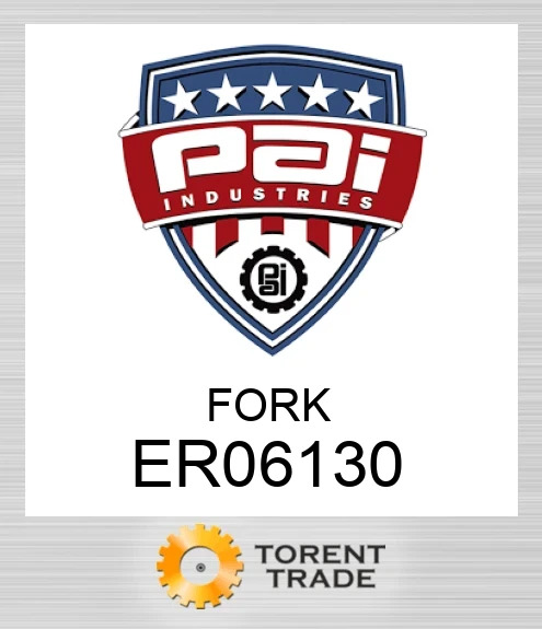 ER06130 Fork PAI INDUSTRIES
