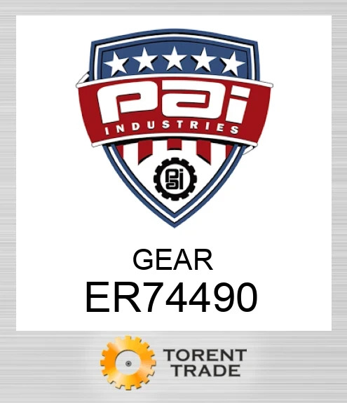 ER74490 Шестерня PAI INDUSTRIES