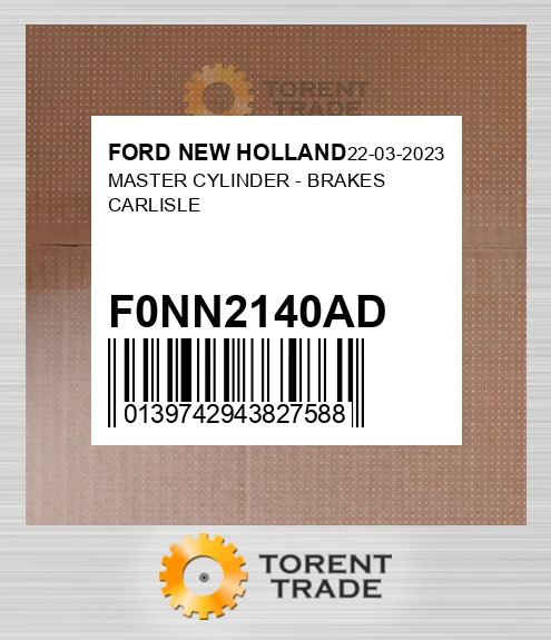 F0NN2140AD MASTER Циліндр - BRAKES CARLISLE FORD NEW HOLLAND NEW AFTERMARKET