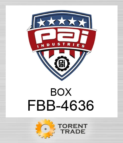 FBB-4636 Box PAI INDUSTRIES