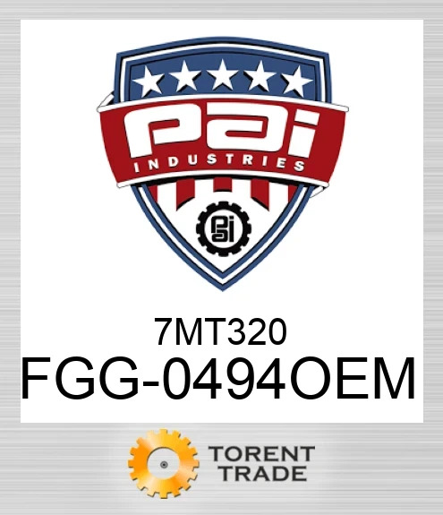 FGG-0494OEM 7 mt 320 PAI INDUSTRIES