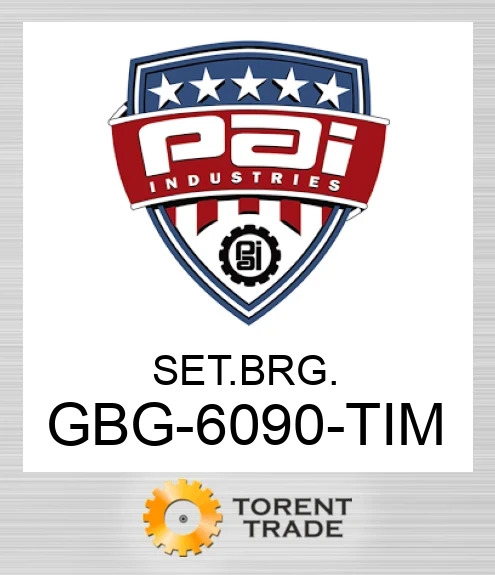 GBG-6090-TIM Комплект. підшипник. PAI INDUSTRIES