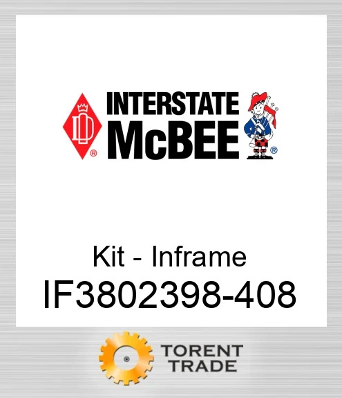 IF3802398-408 Комплект внутрішньорамного ремонту NEW AFTERMARKET INTERSTATE MCBEE