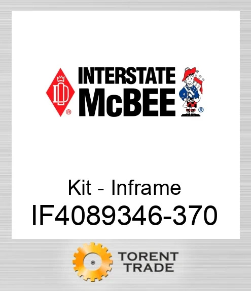 IF4089346-370 Комплект внутрішньорамного ремонту NEW AFTERMARKET INTERSTATE MCBEE