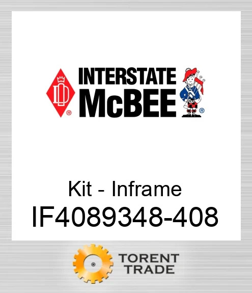 IF4089348-408 Комплект внутрішньорамного ремонту NEW AFTERMARKET INTERSTATE MCBEE