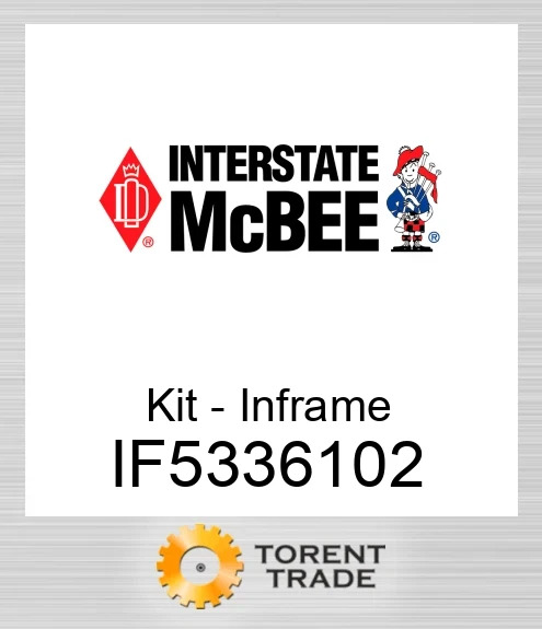 IF5336102 Комплект внутрішньорамного ремонту NEW AFTERMARKET INTERSTATE MCBEE