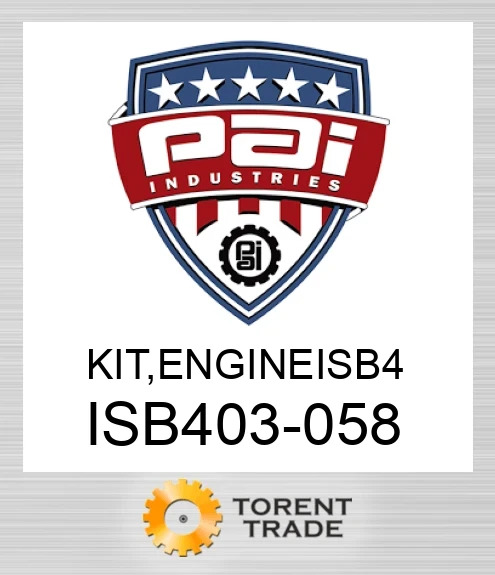 ISB403-058 Комплект, двигун isb 4 PAI INDUSTRIES