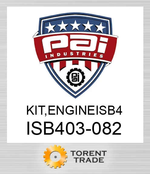 ISB403-082 Комплект, двигун isb 4 PAI INDUSTRIES