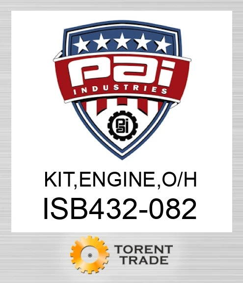 ISB432-082 Комплект, двигун , капітальний ремонт PAI INDUSTRIES