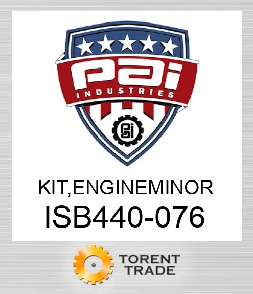 ISB440-076 Комплект, двигун малий PAI INDUSTRIES