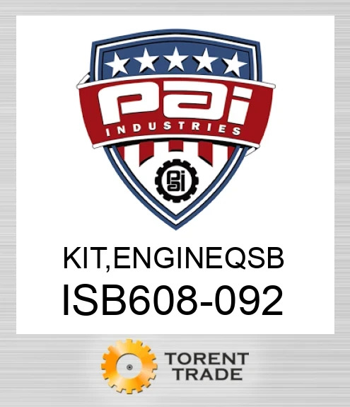 ISB608-092 Комплект, двигун qsb PAI INDUSTRIES