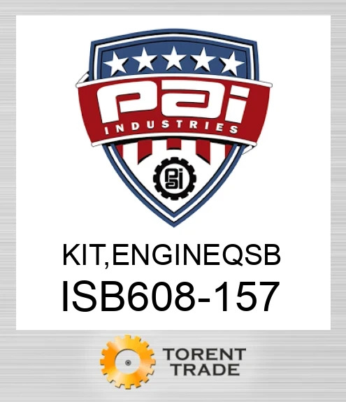 ISB608-157 Комплект, двигун qsb PAI INDUSTRIES