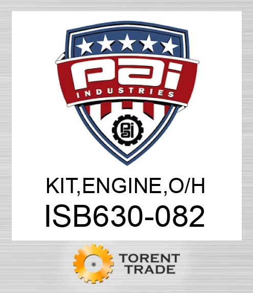 ISB630-082 Комплект, двигун , капітальний ремонт PAI INDUSTRIES