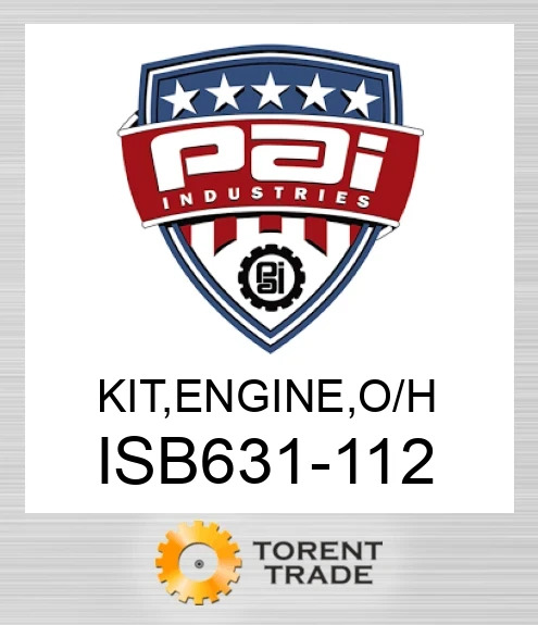 ISB631-112 Комплект, двигун , капітальний ремонт PAI INDUSTRIES