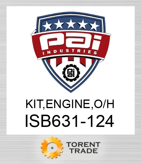 ISB631-124 Комплект, двигун , капітальний ремонт PAI INDUSTRIES