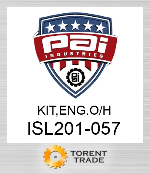 ISL201-057 Комплект, двигун капітальний ремонт PAI INDUSTRIES