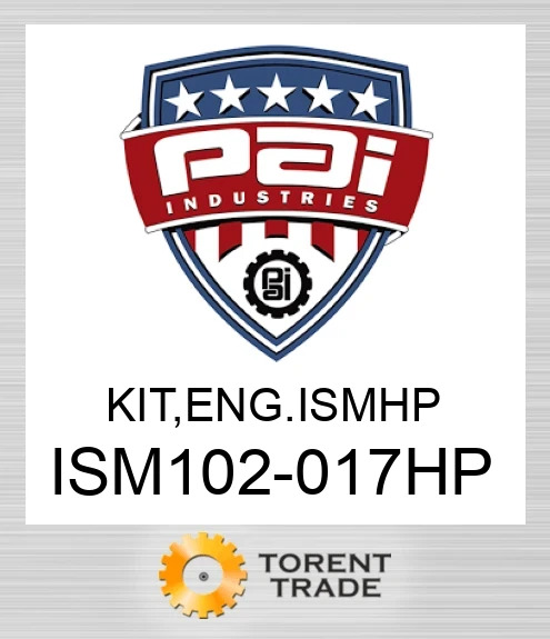 ISM102-017HP Комплект, двигун ismhp PAI INDUSTRIES