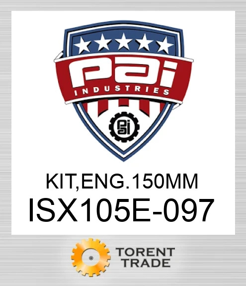 ISX105E-097 Комплект, двигун 150 мм PAI INDUSTRIES