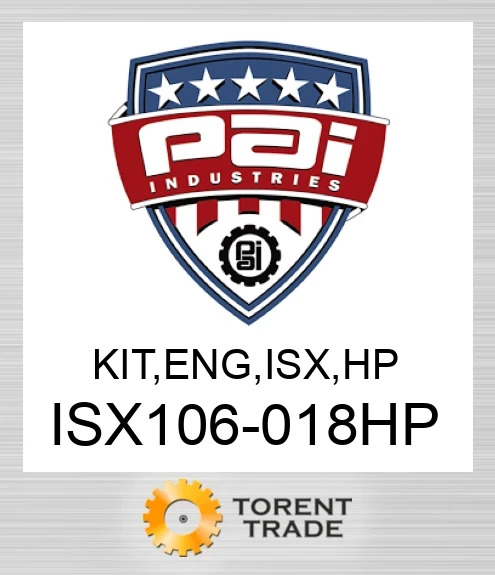 ISX106-018HP Комплект, двигун , isx, hp PAI INDUSTRIES