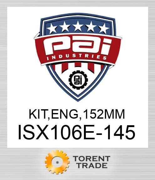 ISX106E-145 Комплект, двигун 152 мм PAI INDUSTRIES