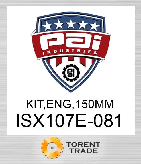ISX107E-081 Комплект, двигун , 150 мм PAI INDUSTRIES