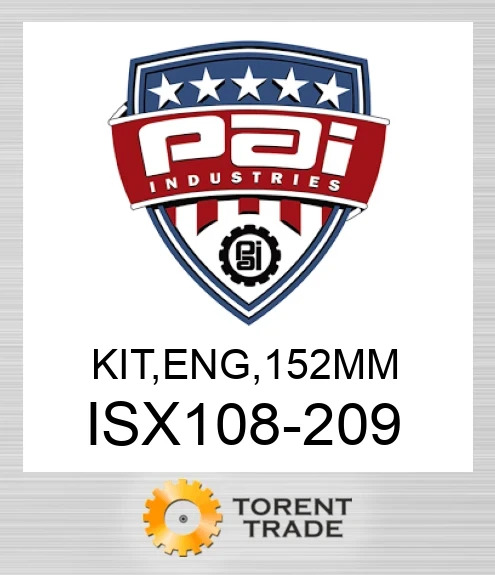 ISX108-209 Комплект, двигун  152 мм PAI INDUSTRIES