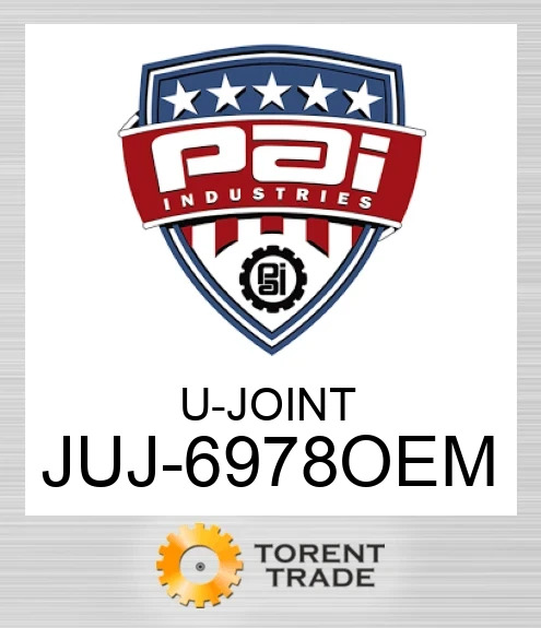 JUJ-6978OEM U - joint PAI INDUSTRIES