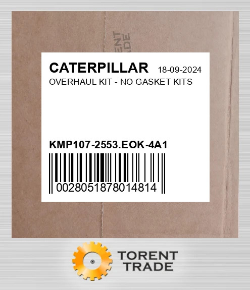 KMP107-2553.EOK-4A1 Капітальний ремонтний комплект - NO Прокладка KITS CATERPILLAR NEW AFTERMARKET