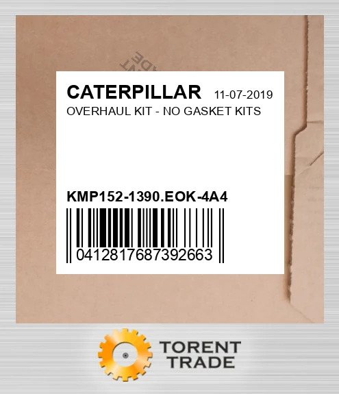 KMP152-1390.EOK-4A4 Капітальний ремонтний комплект - NO Прокладка KITS CATERPILLAR NEW AFTERMARKET