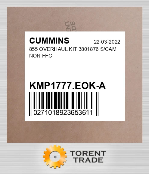 KMP1777.EOK-A 855 Капітальний ремонтний комплект 3801876 S/CAM NON FFC CUMMINS NEW AFTERMARKET