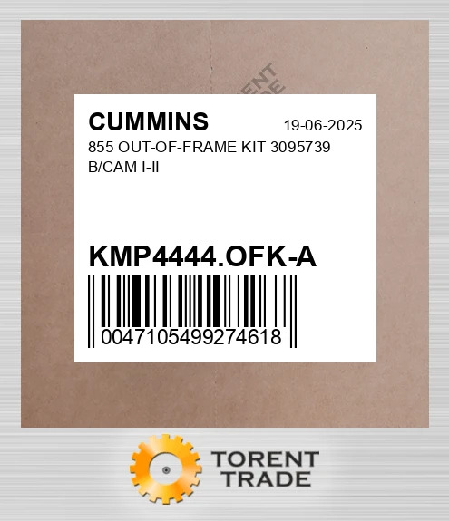 KMP4444.OFK-A 855 Комплект позарамкового ремонту 3095739 B/CAM I-II CUMMINS NEW AFTERMARKET
