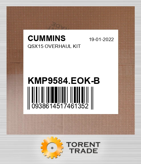 KMP9584.EOK-B QSX15 Капітальний ремонтний комплект CUMMINS NEW AFTERMARKET
