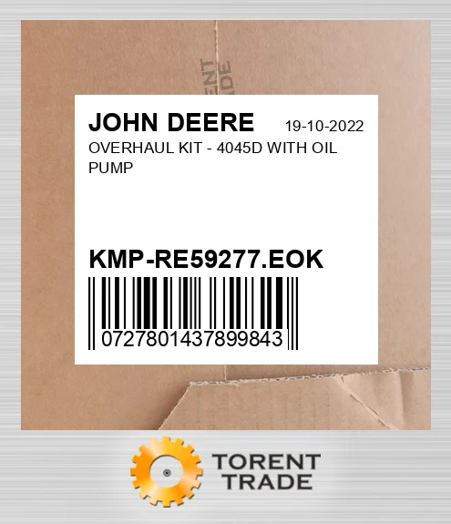 KMP-RE59277.EOK Капітальний ремонтний комплект - 4045D з Масляний насос JOHN DEERE NEW AFTERMARKET