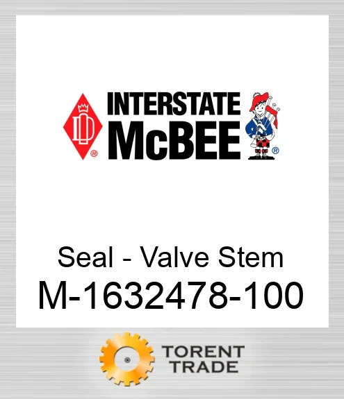 1632478-100 Ущільнення - Клапан Stem - Bulk NEW AFTERMARKET INTERSTATE MCBEE