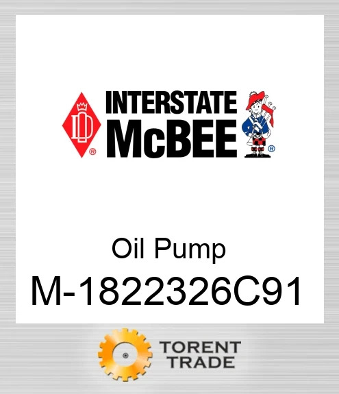 1822326C91 Масляний насос NEW AFTERMARKET INTERSTATE MCBEE