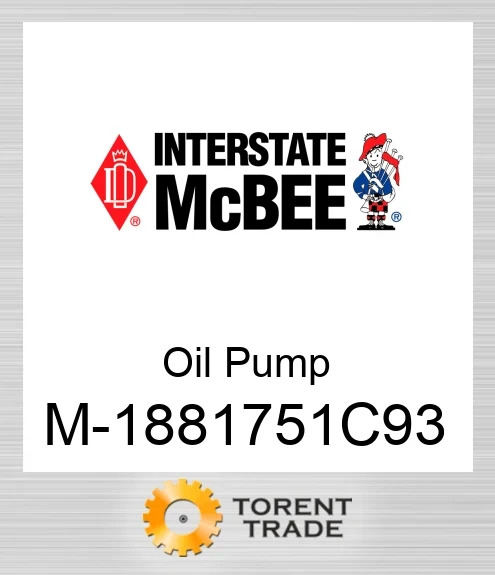 1881751C93 Масляний насос NEW AFTERMARKET INTERSTATE MCBEE