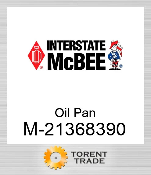 21368390 Масло Pan NEW AFTERMARKET INTERSTATE MCBEE